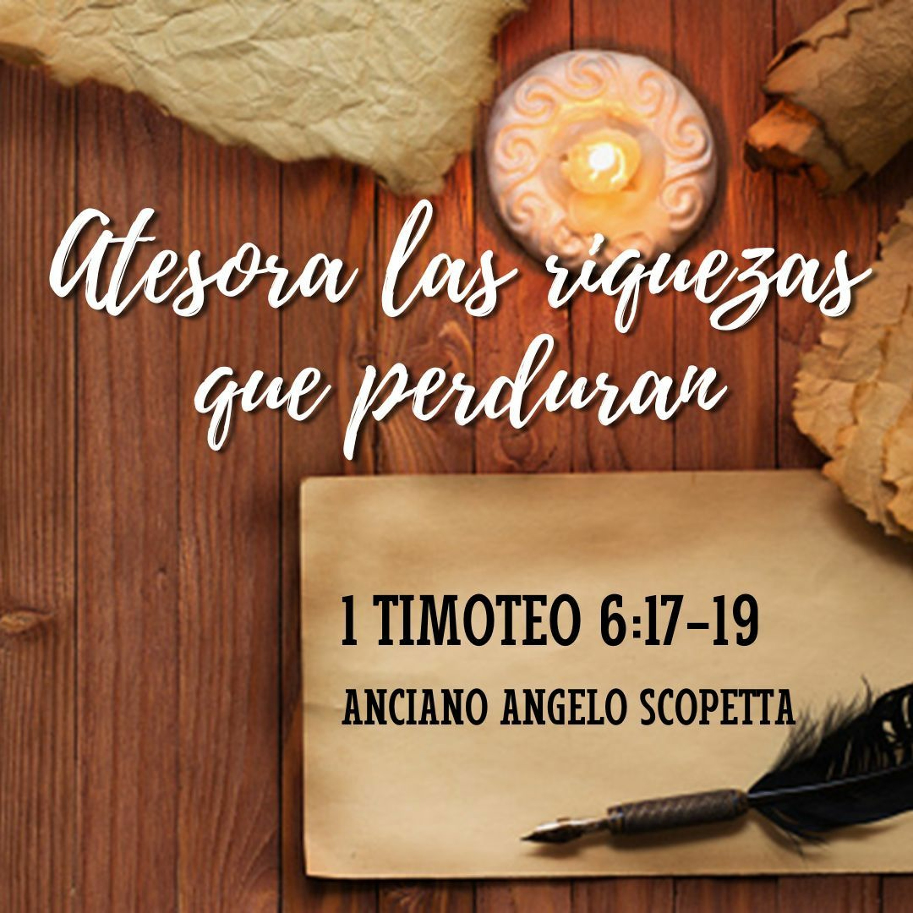 Atesora las riquezas que perduran episode artwork