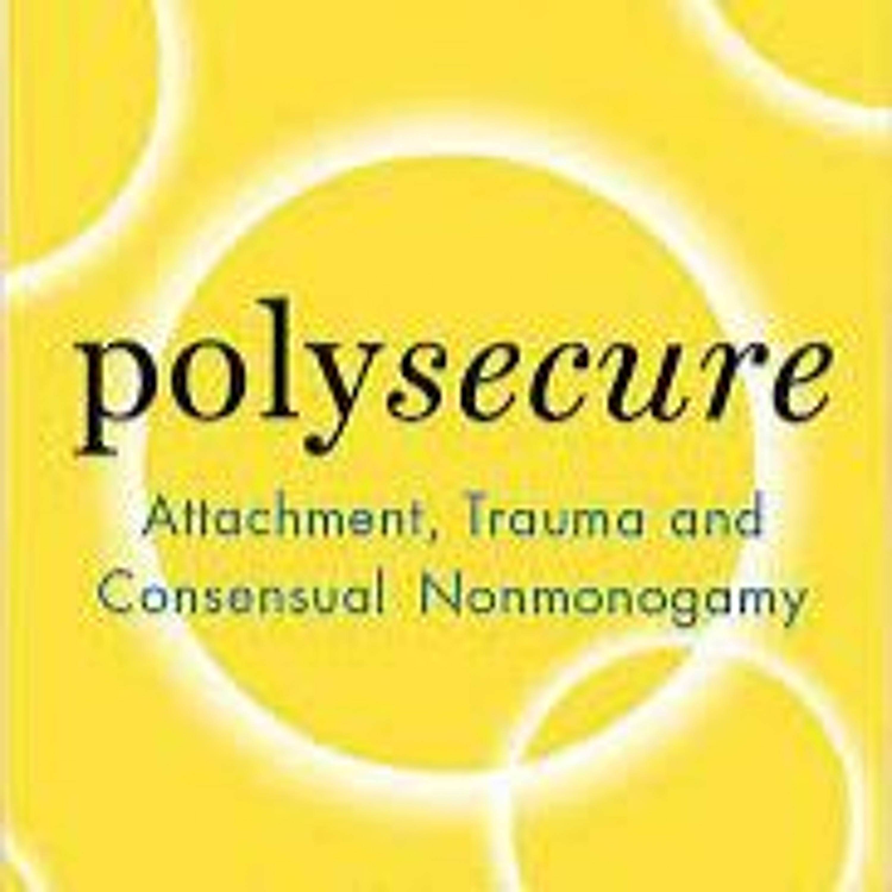 Attachment styles & Polyamory! episode artwork