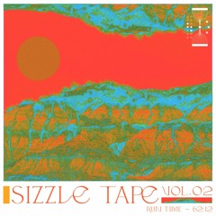 Sizzle Tape - Vol. 02