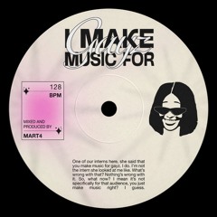I make music for gayz