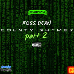 County Rhymes Part 2 (Produced by Ross Dean)