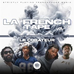 La French Tape Vol. 3 - New Genezio, Damso, Le Juiice, Slimka by Le Curateur