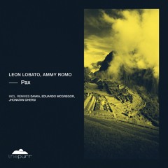 Leon Lobato, Ammy Romo - Pax (Eduardo McGregor Remix)