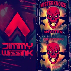 misterxnoize invites Jimmy wissink promo mix
