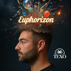 Texo - Euphorizon (Original Mix)