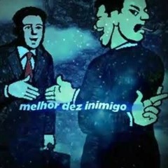 MC VP MELHOR 10 INIMIGO DO QUE 1 DISFARÇADO DE AMIGO