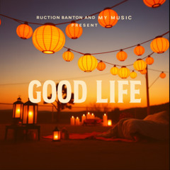 Good Life