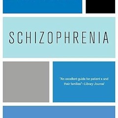 free KINDLE 📘 Diagnosis: Schizophrenia: A Comprehensive Resource for Consumers, Fami