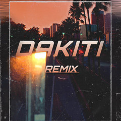Dakiti (Remix)