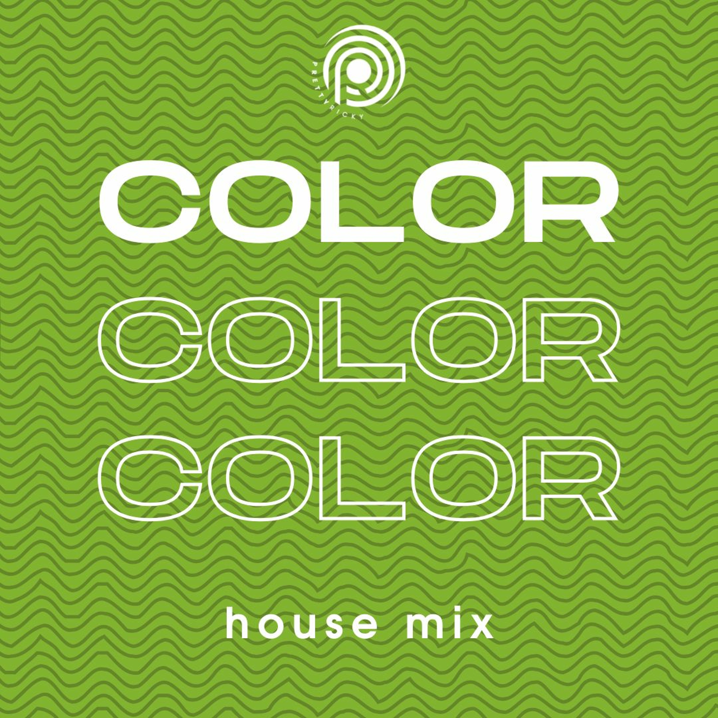 COLOR {house mixes} Podcast