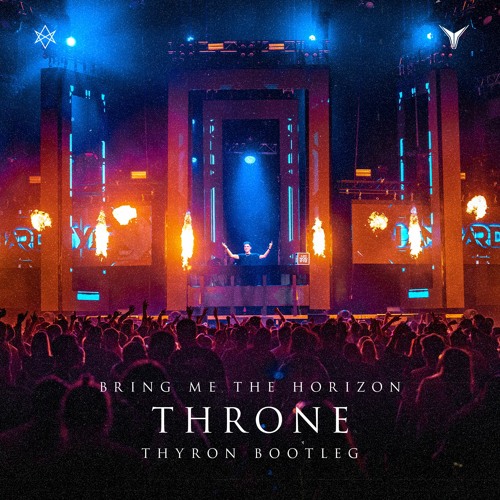 Throne (Thyron Bootleg) [FREE DOWNLOAD]