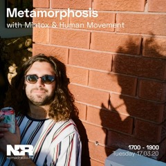Metamorphosis Guest Mix - 17.3.20 [Nomad Radio]