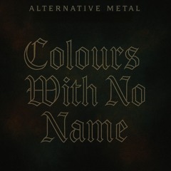 Colours With No Name