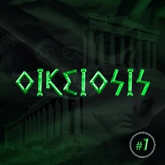 Oikeiosis #1