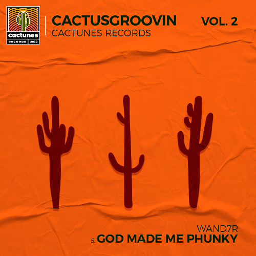 WAND7R - God Made Me Phunky