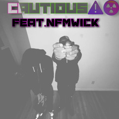 CAUTIOUS FEAT .NFMWICK