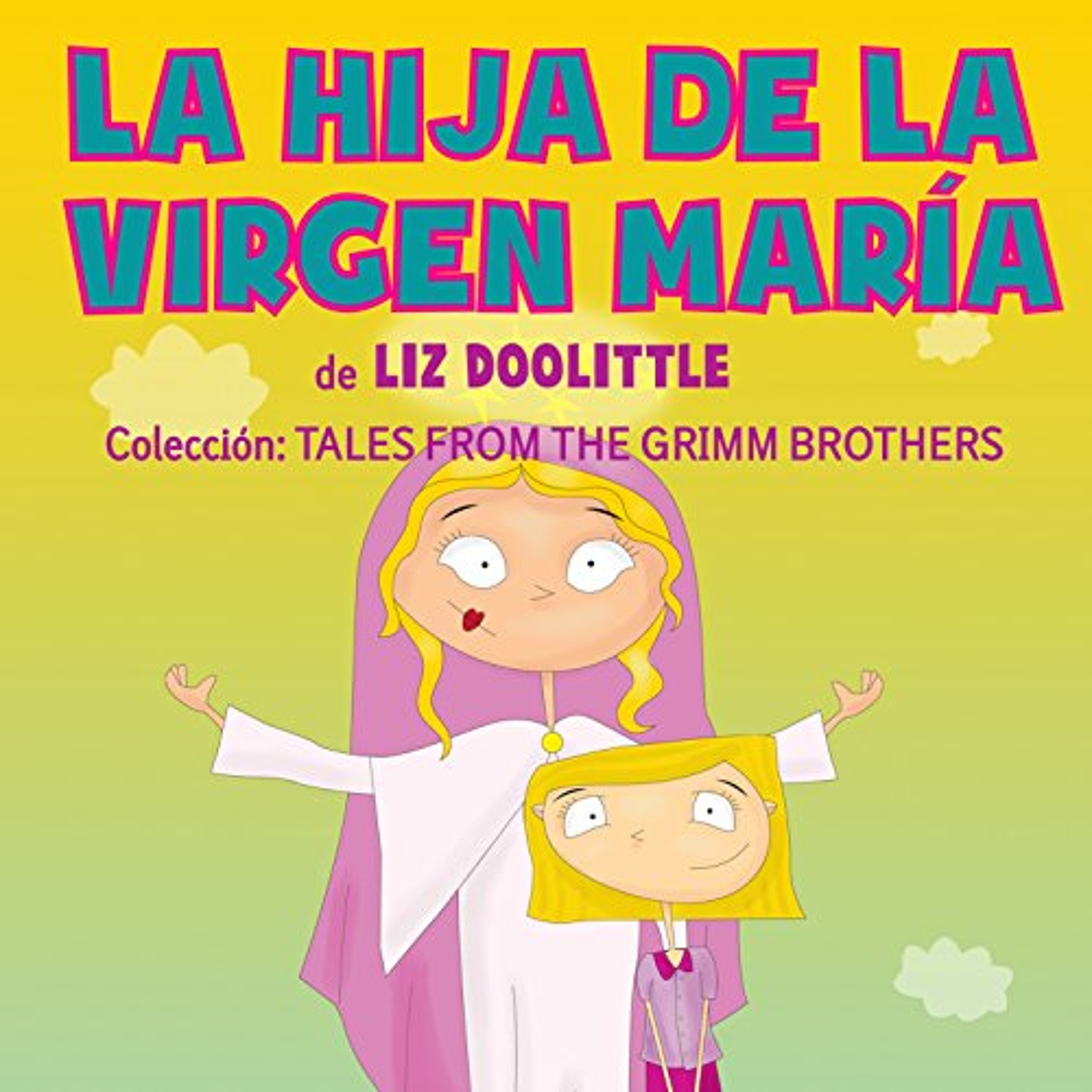 Hija De La Virgen María [A Daughter of the Virgin Mary] (Audiolibro) | Prueba Gratis