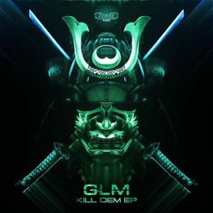 GYRO014 - Kill Dem EP (GLM)