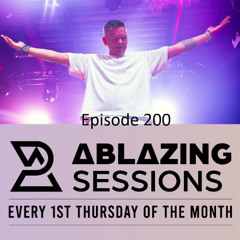 Ablazing Sessions 200 with Rene Ablaze