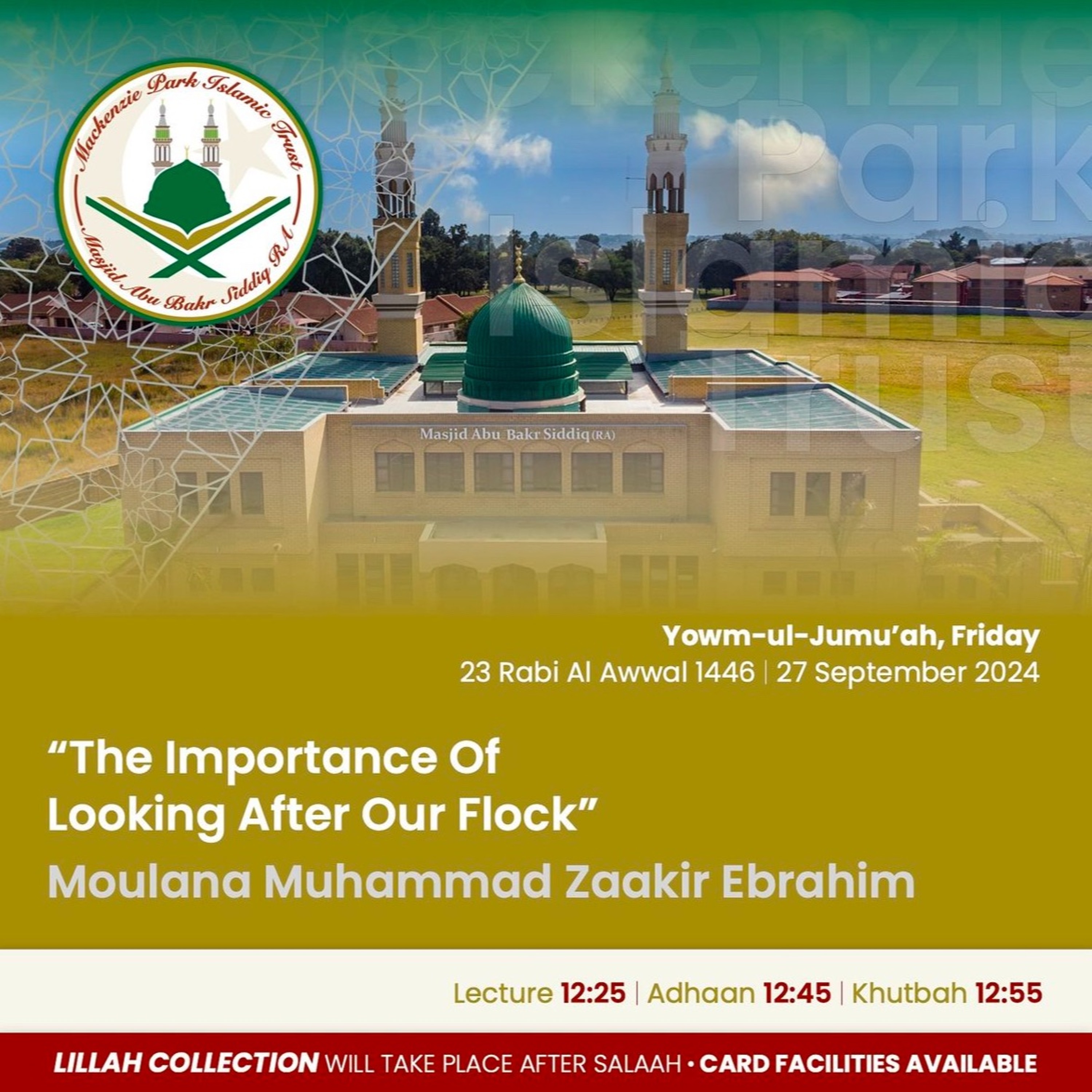 The importance of looking after our flock (27-09-2024) - Ml Muhammad Zaakir Ebrahim | Jummah Lecture episode artwork