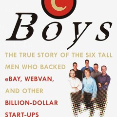 EPUB Download EBoys The First Inside Account Of Venture Capitalists At Work