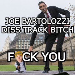 JOE BARTOLOZZI DISS TRACK (SUCK MY PENIS) (PROD. DEPO)