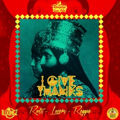 Rampage Sound Global - I Give Thanks