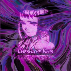 Alerzo x Fxrtem - Cheshaye Khis