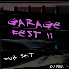 Garage Fest II - [Drum & Bass Set] - DJ Reia