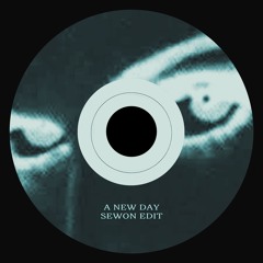 Sebastian Ingrosso (Ft. Celine Dion) - A New Day [SEWON Edit]