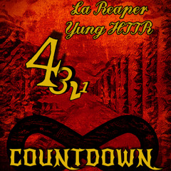 La Reaper x Yung HTTR - Countdown