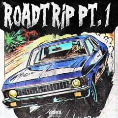 ROADTRIP, PT. I
