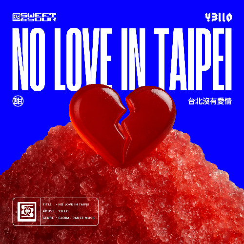 No Love In Taipei