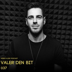 Podcast 037 with Valer den Bit