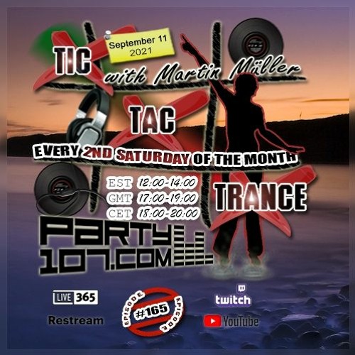 Tic Tac Trance 165 with Martin Mueller (September 11 2021)
