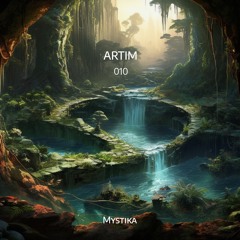 Mystika 010 w/ ARTIM (October 2024)
