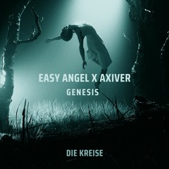 Easy Angel X Axiver - Genesis