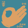 Piña Podcast 10 - Sam Don DJ mix artwork - Electronic music tracklist cover image