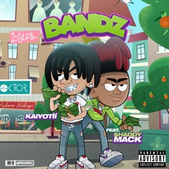 Bandz (ft. $haddy Mack)