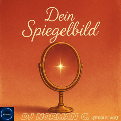 Dein Spiegelbild