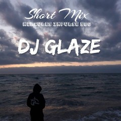 Short Mix (1)[GLAZE] Hercules Inpulse 500