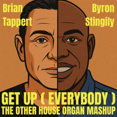 mashup GET UP (EVERYBODY) - THE OTHER HOUSE ORGAN MASHUP (sushiMASH)