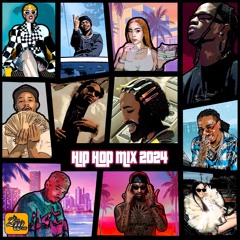 Hip Hop Mix 2024