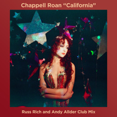 Chappell Roan - California (Russ Rich and Andy Allder Club Mix)