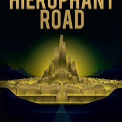 On the Hierophant Road +Online!