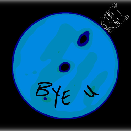 BYE U