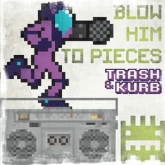 Blow Him to Pieces (Metroid mix) | hip-hop