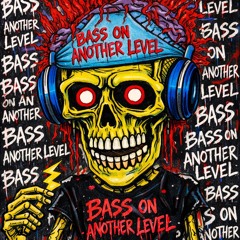ÐØUGŁAS - BASS ON ANOTHER LEVEL