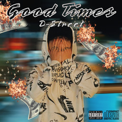 Good Times [prod. David Wes]