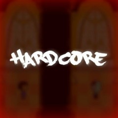 Hardcore (Old ver.)